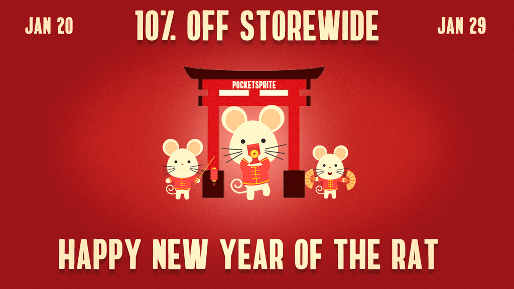 Celebrate the year of the Rat with Pocketsprite with a massive 10% OFF storewide